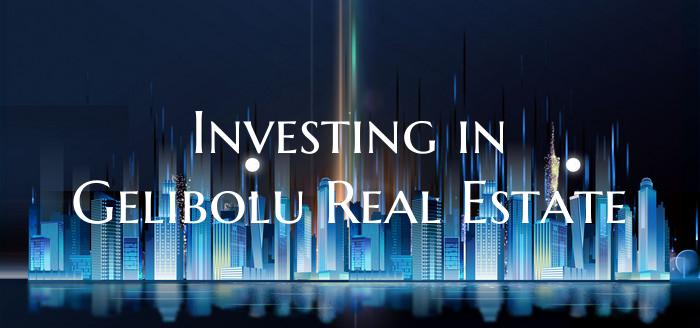 Investing in Gelibolu Real Estate