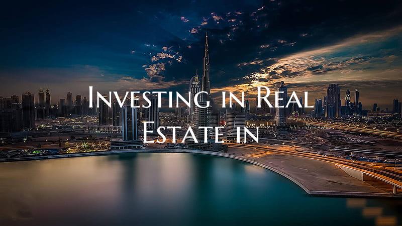 Investing in Real Estate in